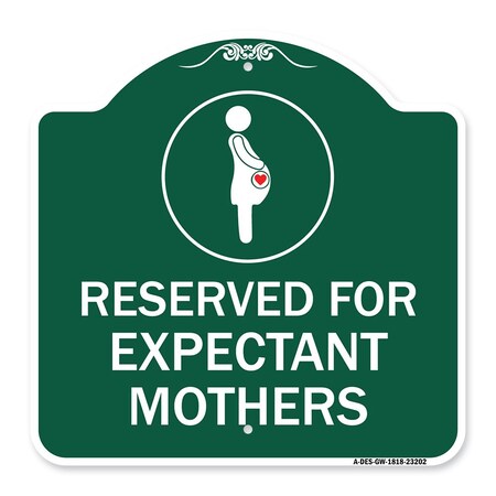 Reserved For Expectant Mothers With Graphic, Green & White Aluminum Architectural Sign